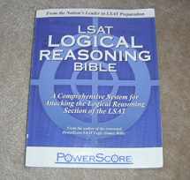 9780980178258-0980178258-PowerScore LSAT Logical Reasoning Bible