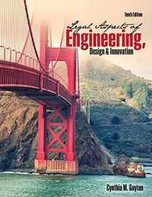 9781465295316-1465295313-Legal Aspects of Engineering, Design, AND Innovation