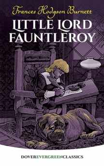 9780486423685-0486423689-Little Lord Fauntleroy (Dover Children's Evergreen Classics)