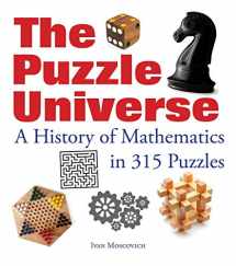 9781770854758-1770854754-The Puzzle Universe: A History of Mathematics in 315 Puzzles