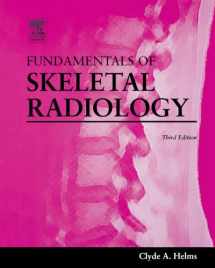 9780721605708-0721605702-Fundamentals of Skeletal Radiology