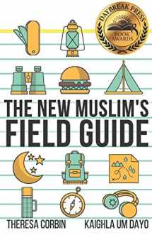 9781981328994-1981328998-The New Muslim's Field Guide