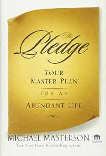9780470922408-0470922400-The Pledge: Your Master Plan for an Abundant Life