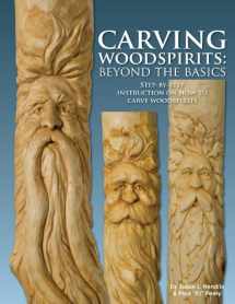9780989907002-0989907007-Carving Woodspirits: Beyond the Basics