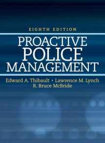 9780136093657-0136093655-Proactive Police Management (8th Edition)