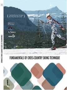 9780968566657-0968566650-Fundamentals of Cross Country Skiing Technique