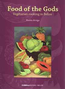 9789768161338-9768161337-Food of the Gods:Vegetarian Cooking in Belize