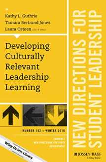 9781119335887-1119335884-Developing Culturally Relevant Leadership Learning, SL152 (J-B SL Single Issue Student Leadership)