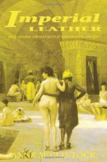 9780415908894-0415908892-Imperial Leather: Race, Gender, and Sexuality in the Colonial Contest