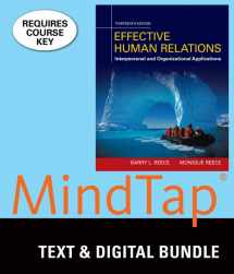 9781305937130-1305937139-Bundle: Effective Human Relations: Interpersonal And Organizational Applications, Loose-Leaf Version, 13th + MindTap Management, 1 term (6 months) Printed Access Card