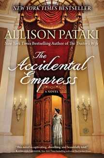 9781476790220-1476790221-The Accidental Empress: A Novel