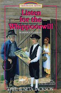 9781939445124-1939445124-Listen for the Whippoorwill: Introducing Harriet Tubman (Trailblazer Books)