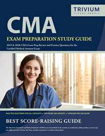 9781635305746-1635305748-CMA Exam Preparation Study Guide 2019 And 2020: CMA Exam Prep Review and Practice Questions for the Certified Medical Assistant Exam