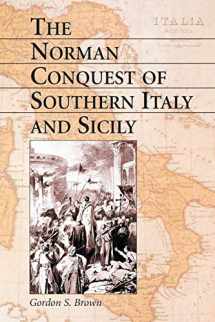 9780786414727-0786414723-The Norman Conquest of Southern Italy and Sicily
