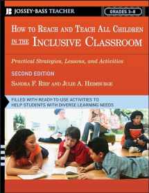 9780787981549-0787981540-How To Reach and Teach All Children in the Inclusive Classroom: Practical Strategies, Lessons, and Activities, 2nd Edition