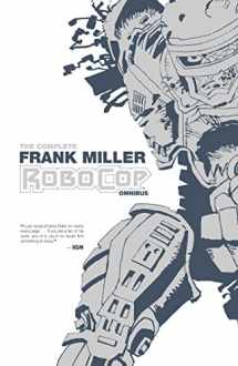 9781608869121-1608869121-The Complete Frank Miller RoboCop Omnibus