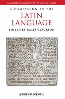 9781405186056-1405186054-A Companion to the Latin Language