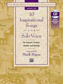 9781470623821-147062382X-The Mark Hayes Vocal Solo Collection -- 10 Inspirational Songs for Solo Voice: For Concerts, Contests, Recitals, and Worship (Medium Low Voice), Book & CD