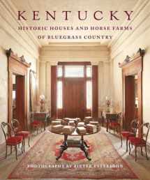 9781580933568-1580933564-Kentucky: Historic Houses and Horse Farms of Bluegrass Country
