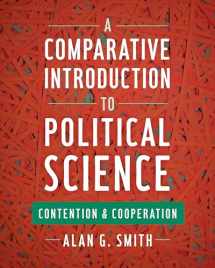 9781442252592-1442252596-A Comparative Introduction to Political Science: Contention and Cooperation