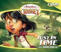 9781589970762-1589970764-Just in Time (Adventures in Odyssey)