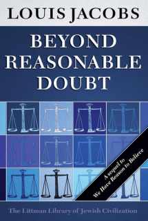 9781874774587-1874774587-Beyond Reasonable Doubt (The Littman Library of Jewish Civilization)