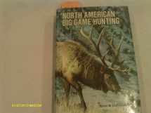 9780876911426-0876911424-North American Big Game Hunting