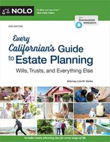 9781413327151-141332715X-Every Californian's Guide To Estate Planning: Wills, Trust & Everything Else