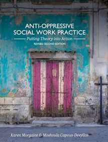 9781793578525-1793578524-Anti-Oppressive Social Work Practice: Putting Theory into Action