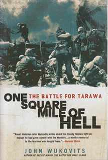 9780451218476-0451218477-One Square Mile of Hell: The Battle for Tarawa