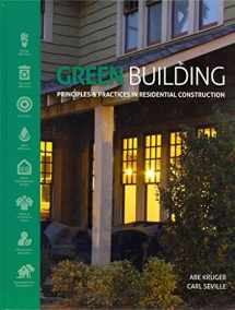 9781111135959-1111135959-Green Building: Principles and Practices in Residential Construction (Go Green with Renewable Energy Resources)
