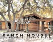 9780847831821-0847831825-Ranch Houses: Living the California Dream