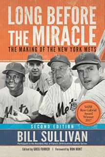 9781534686786-1534686789-Long Before The Miracle: The Making of the New York Mets