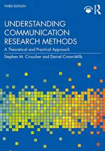 9780367623661-0367623668-Understanding Communication Research Methods: A Theoretical and Practical Approach