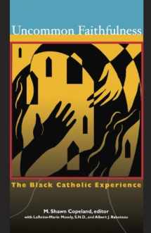 9781570758195-1570758190-Uncommon Faithfulness: The Black Catholic Experience
