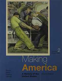 9781305632165-1305632168-Making America: A History of the United States, Volume II: Since 1865