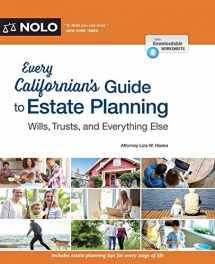 9781413324686-1413324681-Every Californian's Guide To Estate Planning: Wills, Trust & Everything Else