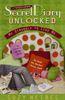 9780802480798-0802480799-Secret Diary Unlocked: My Struggle to Like Me