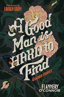 9780358139560-0358139562-A Good Man Is Hard To Find And Other Stories