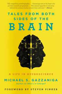 9780062228857-0062228854-Tales from Both Sides of the Brain: A Life in Neuroscience
