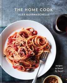 9780307956583-030795658X-The Home Cook: Recipes to Know by Heart: A Cookbook
