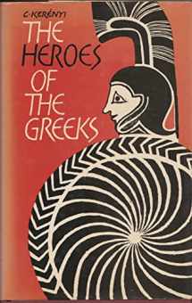 9780500110072-0500110077-The heroes of the Greeks