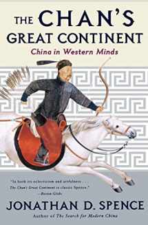 9780393319897-039331989X-The Chan's Great Continent: China in Western Minds