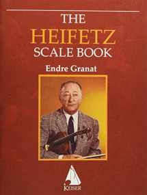 9781581064353-1581064357-The Heifetz Scale Book for Violin