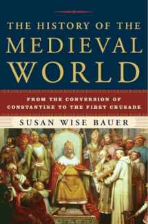 9780393059755-0393059758-The History of the Medieval World: From the Conversion of Constantine to the First Crusade