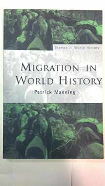 9780415311472-0415311470-Migration in World History (Themes in World History)