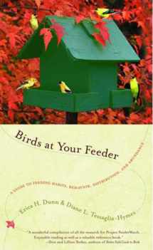 9780393322316-0393322319-Birds at Your Feeder: A Guide to Feeding Habits, Behavior, Distribution and Abundance (Norton Paperback)