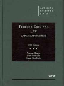 9780314200457-0314200452-Federal Criminal Law and Its Enforcement (American Casebook Series)