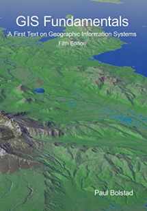 9781506695877-1506695876-GIS Fundamentals: A First Text on Geographic Information Systems, Fifth Edition