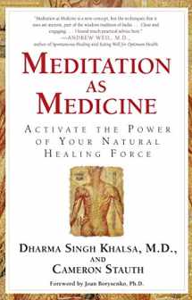 9780743400657-0743400658-Meditation As Medicine: Activate the Power of Your Natural Healing Force